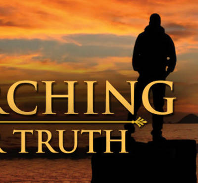 Searching For Truth